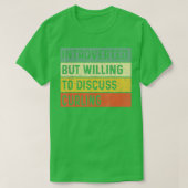 Funny Introverted But Willing To Discuss Curling P T-shirt (Design voorkant)