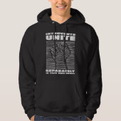 Funny Introverts Unite Separately Hoodie (Voorkant)