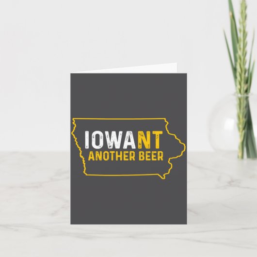 Funny Iowant Another Beer Iowa Beer Distressed Kaart (Voorkant)