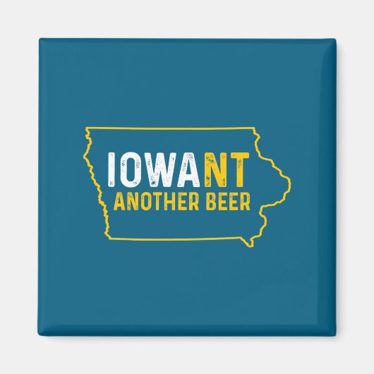 Funny Iowant Another Beer Iowa Beer Distressed  Magneet (Voorkant)