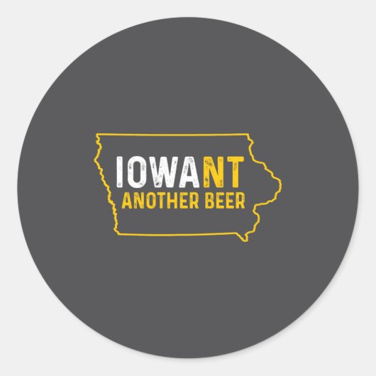 Funny Iowant Another Beer Iowa Beer Distressed  Ronde Sticker (Voorkant)