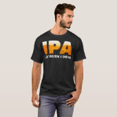 Funny IPA veel als ik Bier Drink T-shirt (Voorkant volledig)