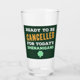 Funny Irish Drink Shenanigans Annuled Quote Glas