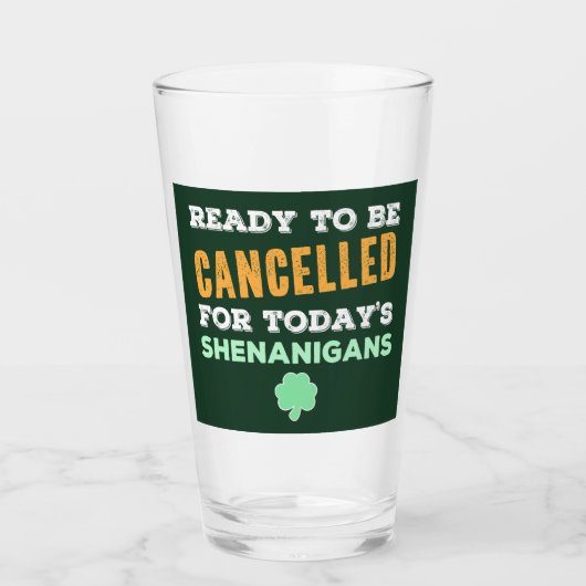 Funny Irish Drink Shenanigans Annuled Quote Glas (Voorkant)