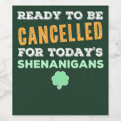 Funny Irish Drink Shenanigans Annuled Quote Wijn Etiket (Enkel label)