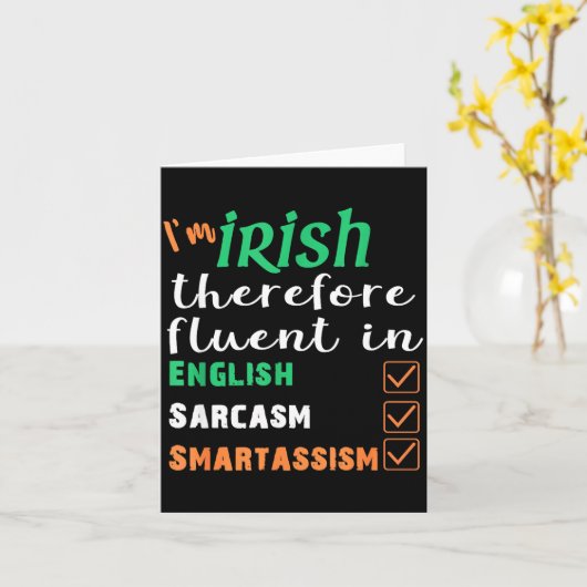 Funny Irish Fluent In Smart St Patricks Gift  Kaart (Gele Bloem)