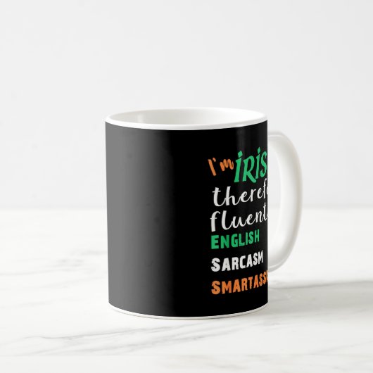Funny Irish Fluent In Smart St Patricks Gift  Koffiemok (Voorkant rechts)