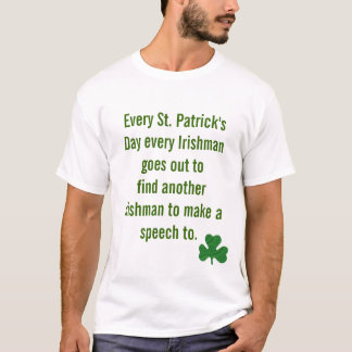 Funny irish gezegde Saint PATRICK's dAY T-shirt