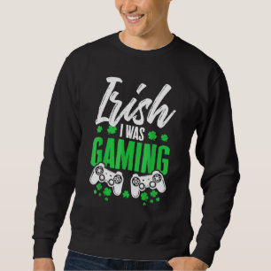 Funny Irish I speelde St Patrick S Day Video Ga Trui