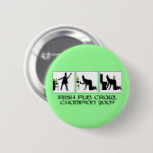 Funny Irish pub crawt Ronde Button 5,7 Cm (Voorkant /achterkant)