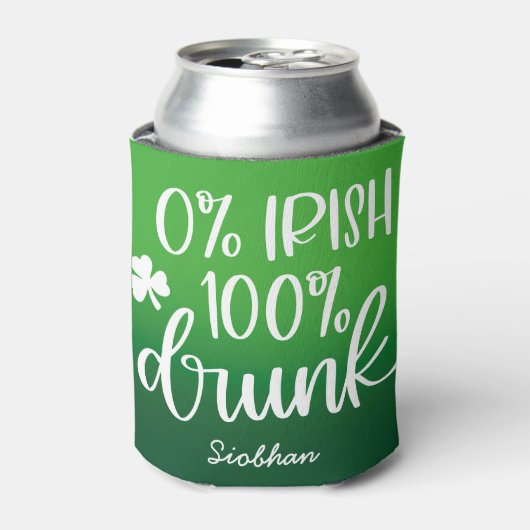 Funny Irish St. Patrick’s Day Typography Design Blikjeskoeler (Blikje Voorkant)