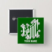 Funny Irish text Vierkante Button 5,1 Cm (Voorkant /achterkant)