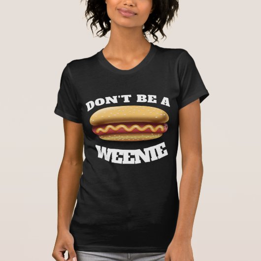 FUNNY IS GEEN WEENIE HOTDOF T-SHIRTS (Voorkant)