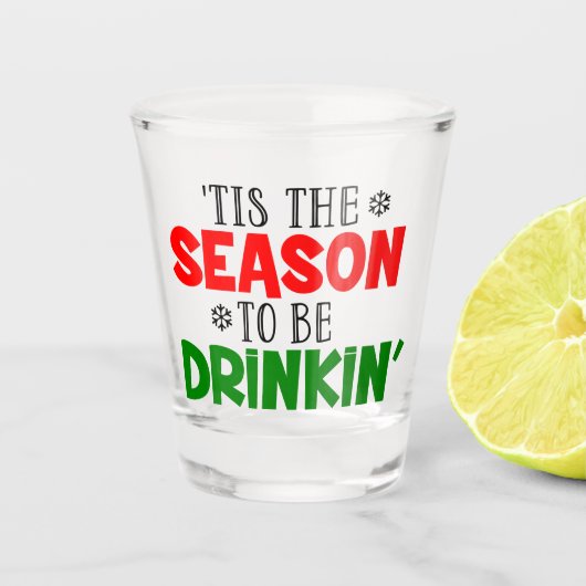 Funny is het Seizoen om kerstfeest te drinken Shot Glas (Voorkant)