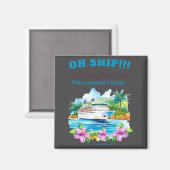 Funny Island Cruise Ship Family Reunion  Magneet (Voorkant / Achterkant)