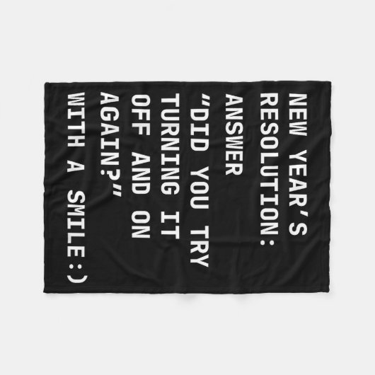 Funny It New Year’s Resolution Tech Computer Suprt Fleece Deken (Voorkant (Horizontaal))