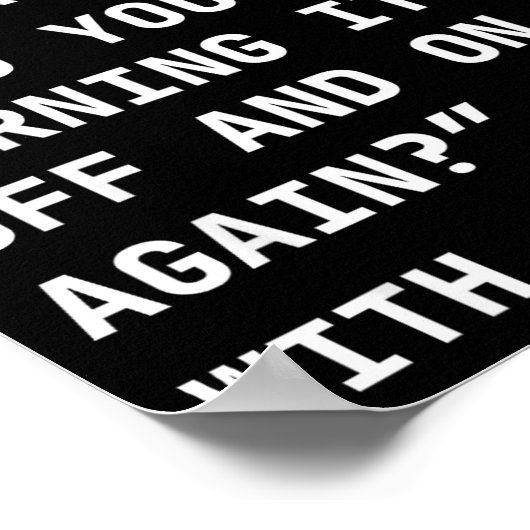 Funny It New Year’s Resolution Tech Computer Suprt Poster (Hoek)