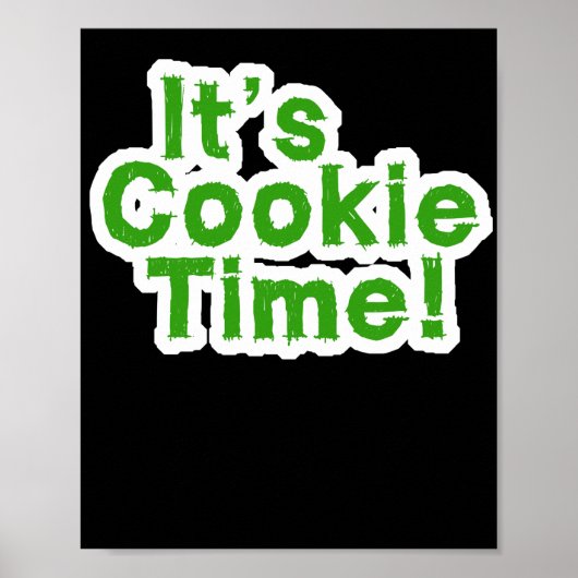 Funny its Cookie Time Scouts Girl Kinder Scouting  Poster (Voorkant)