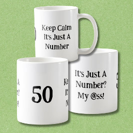 Funny It's Just A Number My @ss 50th Birthday  Koffiemok