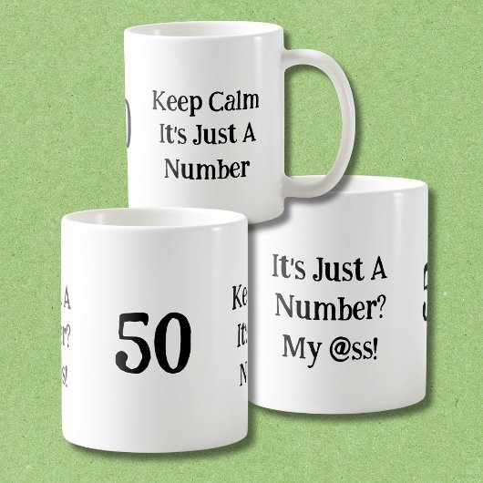 Funny It's Just A Number My @ss 50th Birthday Koffiemok