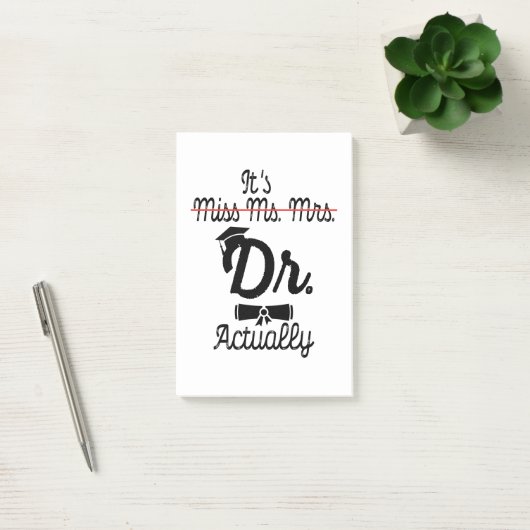 Funny It's Miss Ms Mrs Dr Actually, Phd Graduation Post-it® Notes (Kantoor)