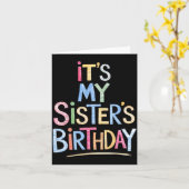 Funny It's My Sister's Birthday Sketch Pencil Arti Kaart (Gele Bloem)