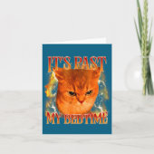 Funny It's Past My Bedtime Cat Meme Animals Humor  Kaart (Voorkant)