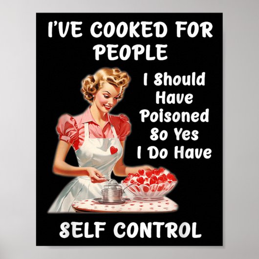 Funny I've Cooked For People I Should Have Isoned  Poster (Voorkant)