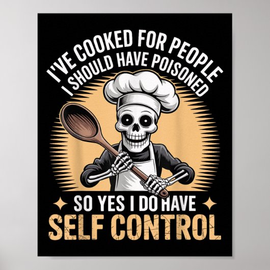 Funny I've Cooked For People I Should Have Isoned  Poster (Voorkant)