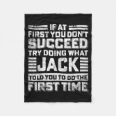 Funny Jack If At First You Don't Succeed Try Doing Fleece Deken (Voorkant)