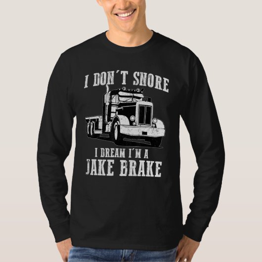 Funny Jake Brake Truck Driver Trucker voor mannen T-shirt (Voorkant)
