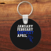 Funny January February Kentucky April Madness  Sleutelhanger (Voorkant)