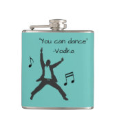 Funny " Je kunt dansen " ( wodka drink leugens ) Heupfles (Voorkant)