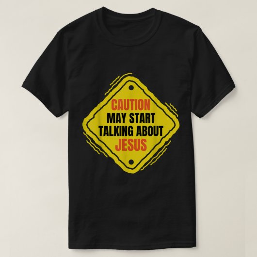 Funny Jesus Gezegde T-shirt (Design voorkant)