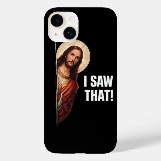 Funny Jesus "I Saw That" Christian meme design Case-Mate iPhone Case (Achterkant)