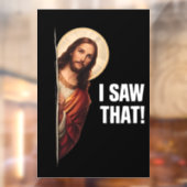 Funny Jesus "I Saw That" Christian meme design Raamsticker (Vel 2)