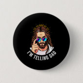 Funny Jesus I'm Telling Dad Religious  Ronde Button 5,7 Cm (Voorkant)