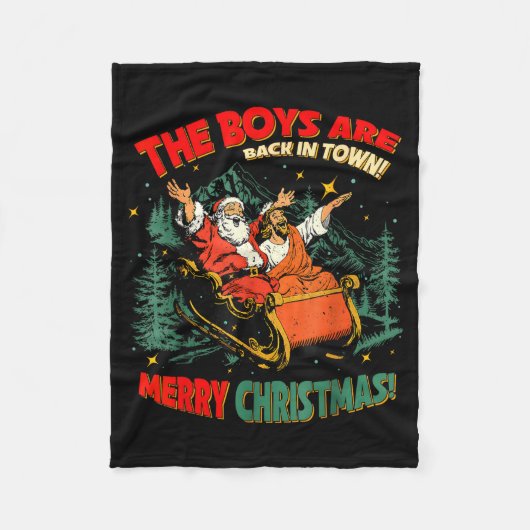 Funny Jesus Santa The Boys Are Back In Town Merry Fleece Deken (Voorkant)