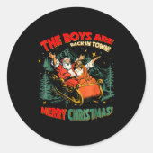 Funny Jesus Santa The Boys Are Back In Town Merry  Ronde Sticker (Voorkant)
