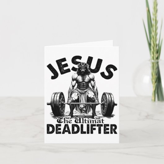 Funny Jesus The Ultimate Deadlifter Christian Gym Kaart (Voorkant)