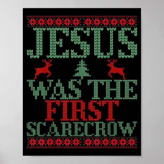 Funny Jesus Was The First Ecrow Ugly Sweater Style Poster (Voorkant)