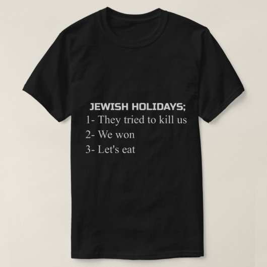 Funny Jewish Joke Holiday Humor Gift for Passover T-shirt (Design voorkant)