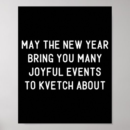 Funny Jewish New Year Rosh Hashh Yiddish Quote Say Poster (Voorkant)