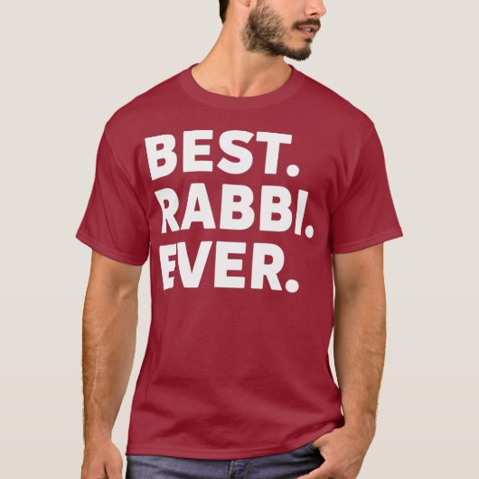 Funny Jewish Rabbi Best Rabbi Ever Gift For T-shirt (Voorkant)