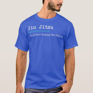 Funny Jiu Jitsu Definition Gift Design T-shirt