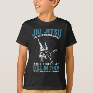 Funny Jiu Jitsu Fighters BJJ Training Humor T-shirt
