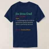 Funny Jiu Jitsu Pap Gift Martial Arts Fathers Day T-shirt (Design voorkant)
