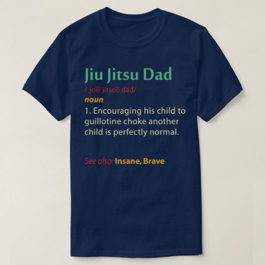 Funny Jiu Jitsu Pap Gift Martial Arts Fathers Day T-shirt (Design voorkant)