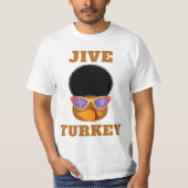 Funny Jive Turkey Thanksgiving Basic T-Shirt (Voorkant)