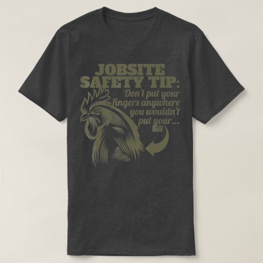 FUNNY JOBSITE SAFETY TIP FINGERS BOERDERIJ ROOSTER T-SHIRT (Design voorkant)